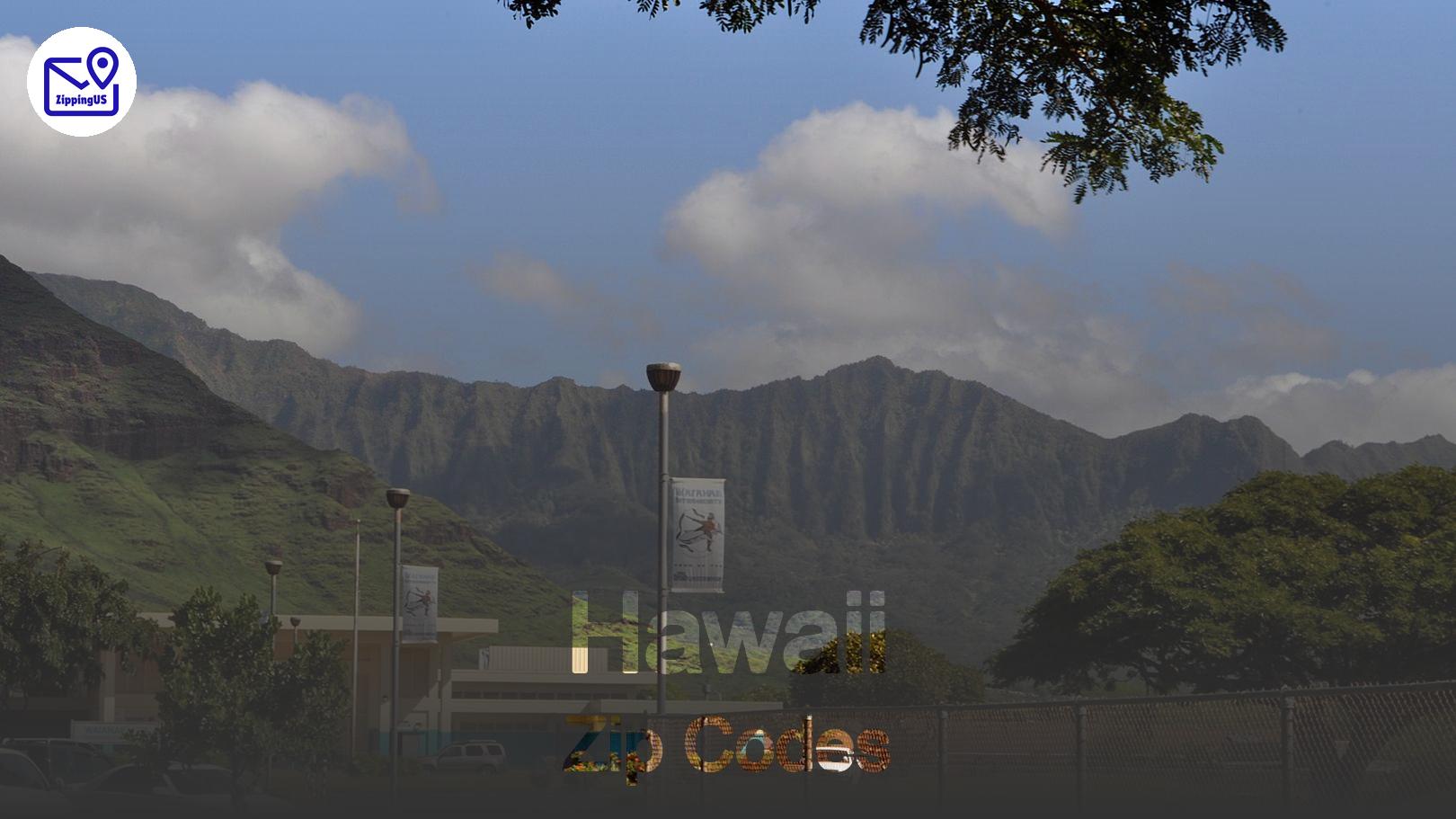 Hawaii Zip Codes: A Guide For All