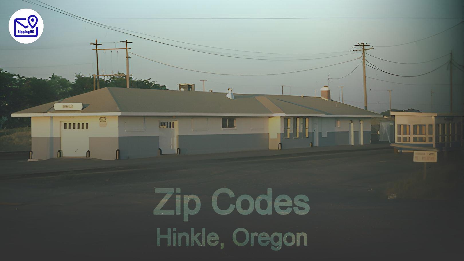 Hinkle, Oregon Zip Codes