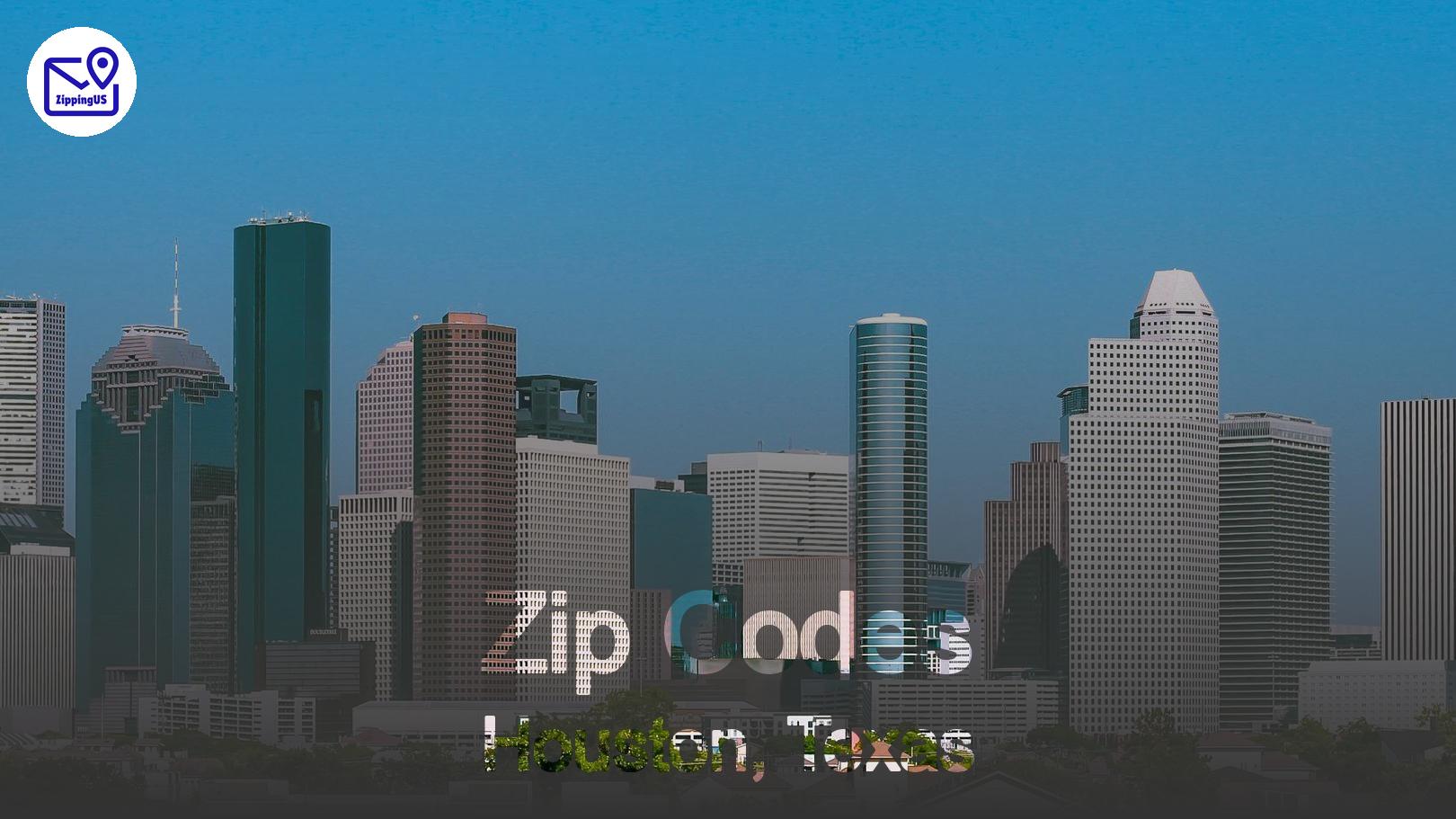 Discovering Houston, TX Zip Codes: A Full Guide