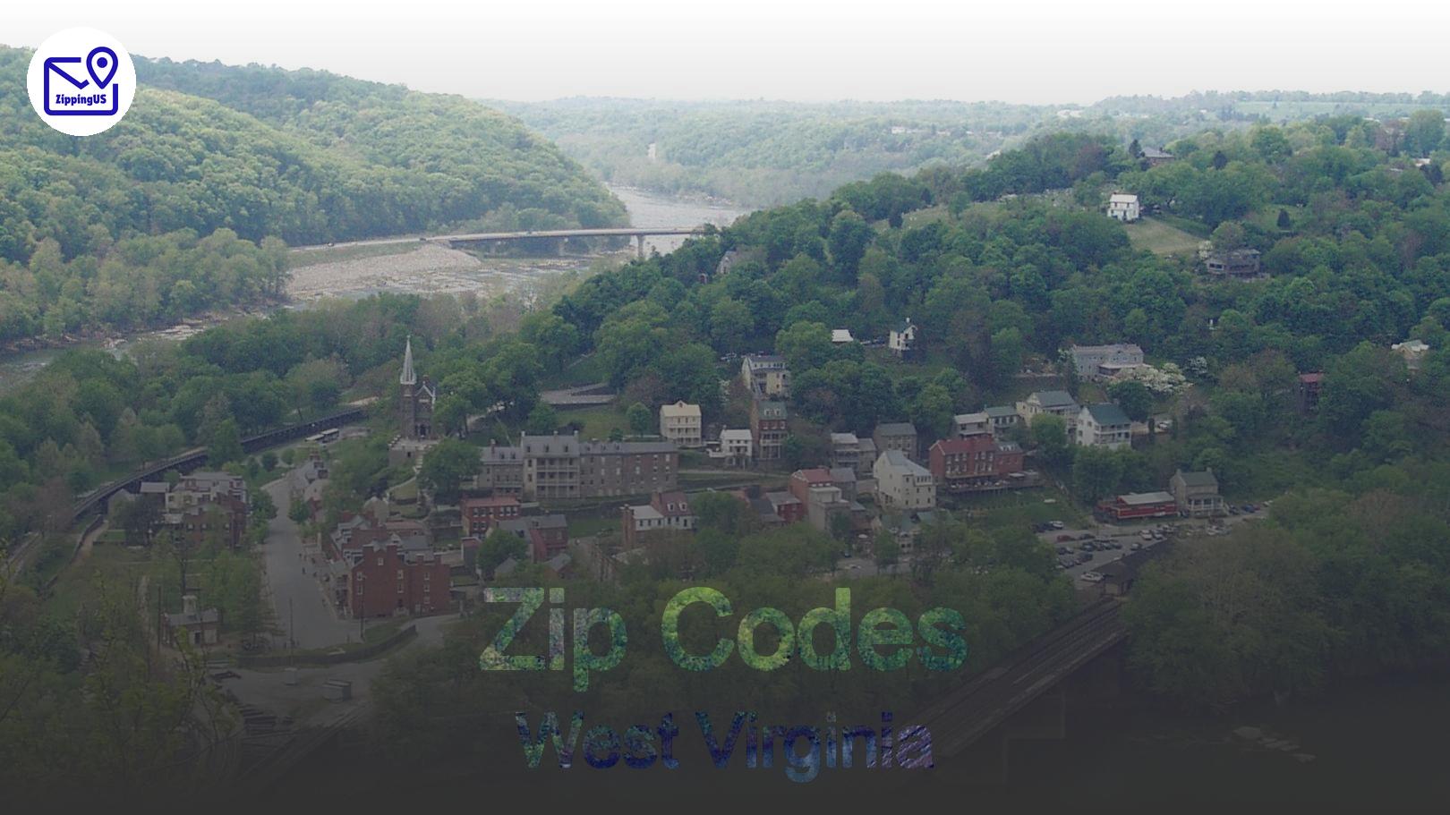 Zip into West Virginia: A Deep Dive into the State's Zip Codes